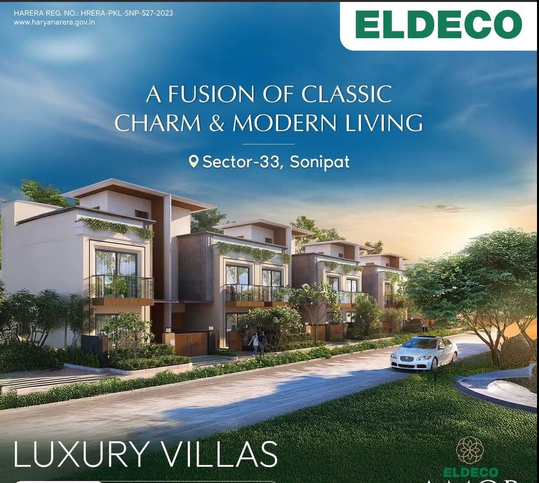 𝐄𝐥𝐝𝐞𝐜𝐨 𝐀𝐦𝐨𝐫 – Luxury Villas Starting at ₹1.80 Cr* Sonipat, Haryana | 20 units available only